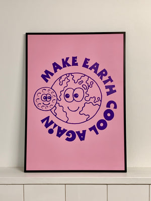 Poster "MAKE EARTH COOL AGAIN" 50x70